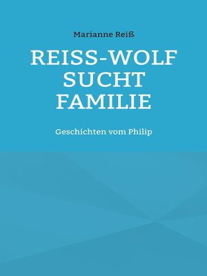 cover image of Reiß-Wolf sucht Familie